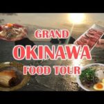 Grand Okinawa Food Tour