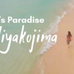 JAPAN’S PARADISE: what to do in Miyakojima || Sam in Okinawa
