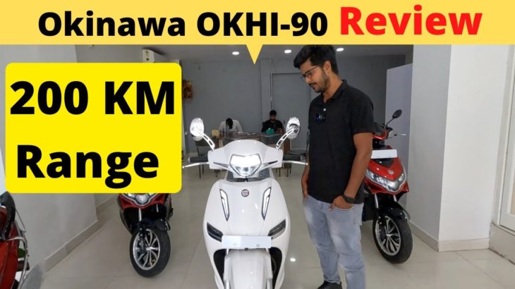 200 km रेंज वाला शानदार स्कूटर – Okinawa Okhi 90 Electric Scooter Review
