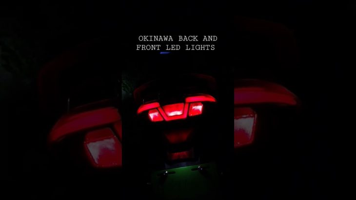 OKINAWA BACK AND FRONT HEAD LED LIGHTS