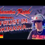 Okinawa Rush erster Versuch erster Fail